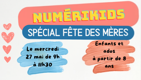 bannière numérikids fête de meres 2026